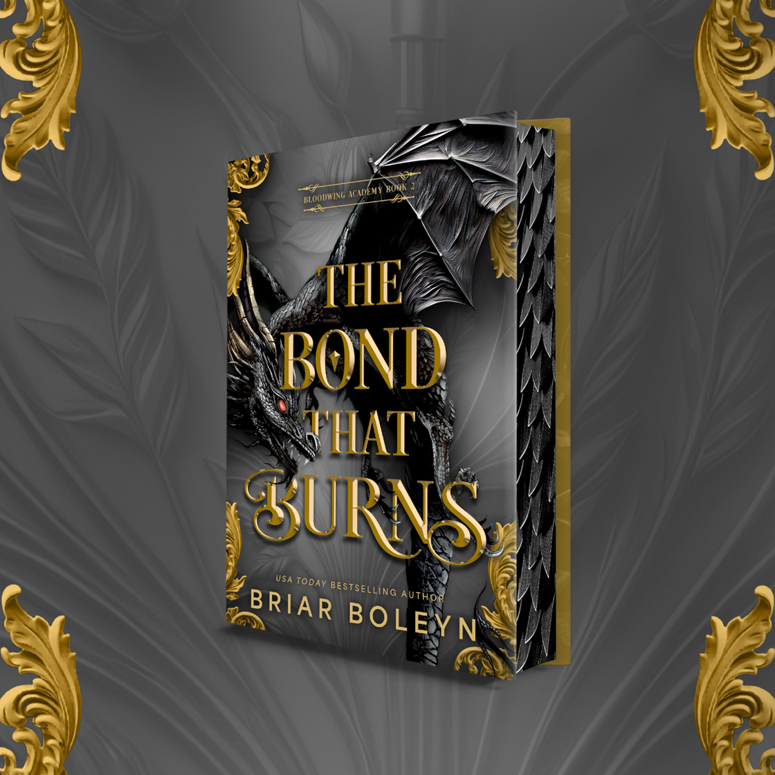 The Bond That Burns (Deluxe Limited Edition): Briar Boleyn