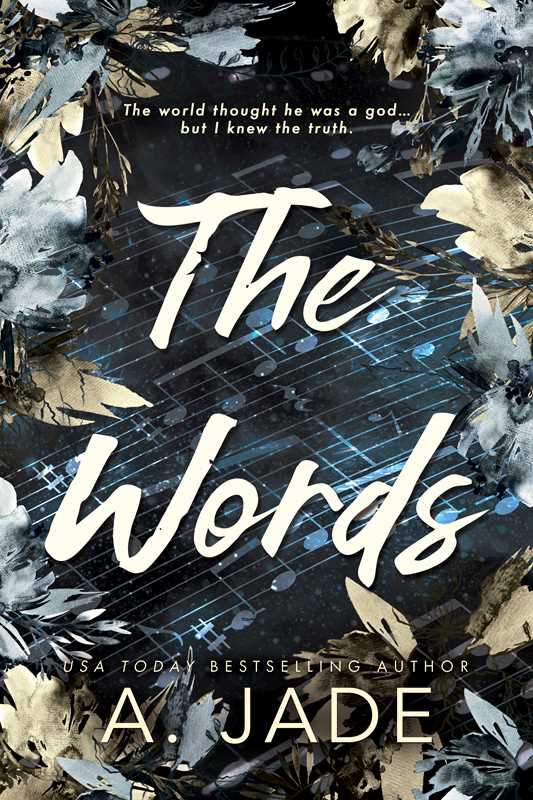 The Words by Ashley Jade