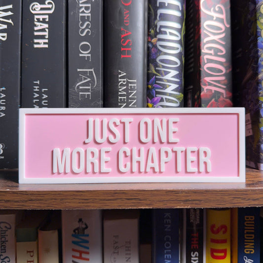 Just One More Chapter Sign | Bookshelf Decor