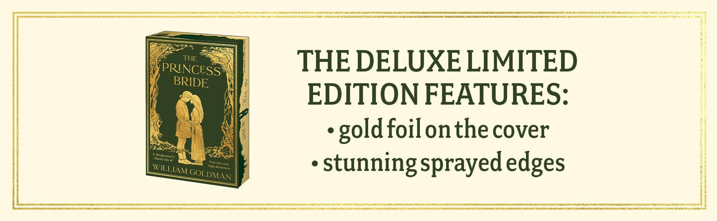 Princess Bride Deluxe Limited Edition, The : William Goldman