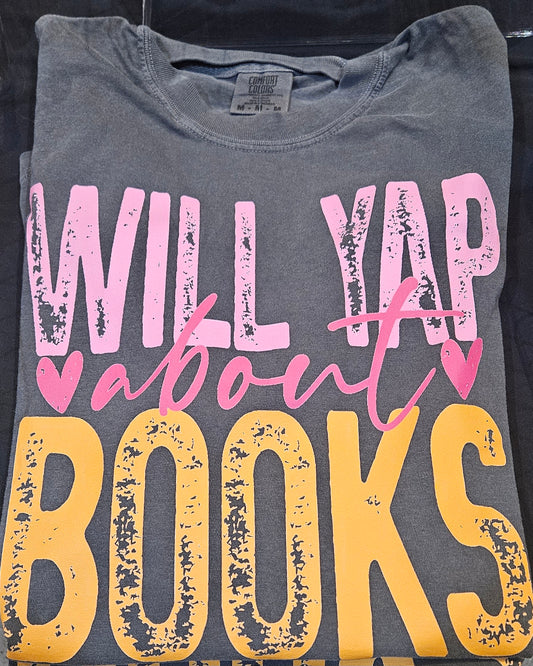 Will Yap About Books Tshirt